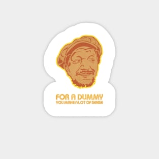 You Big Dummy! Sticker